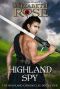 [The Highland Chronicles 04] • Highland Spy